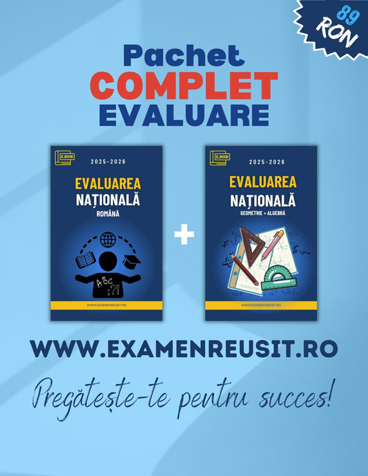 PACHET EVALUAREA NAȚIONALĂ 2026 | ROMÂNĂ+MATE