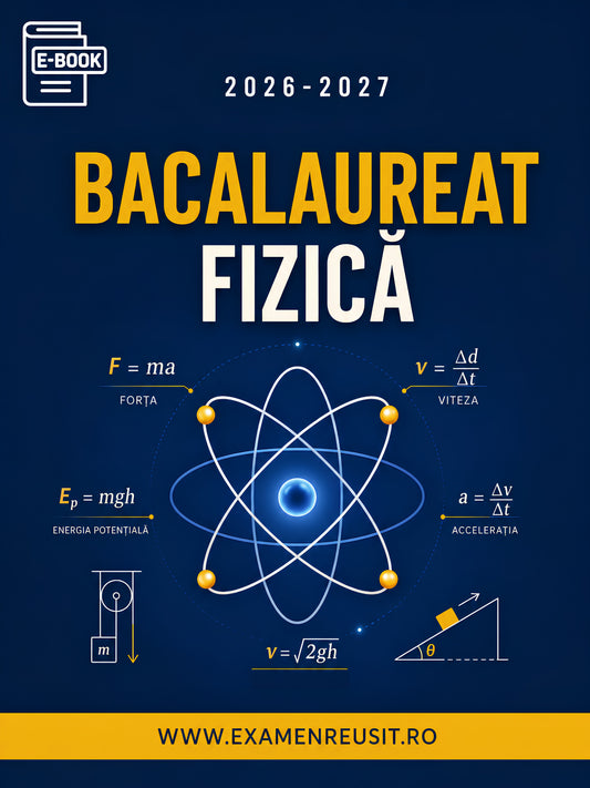 CARTE DIGITALĂ FIZICĂ BACALAUREAT